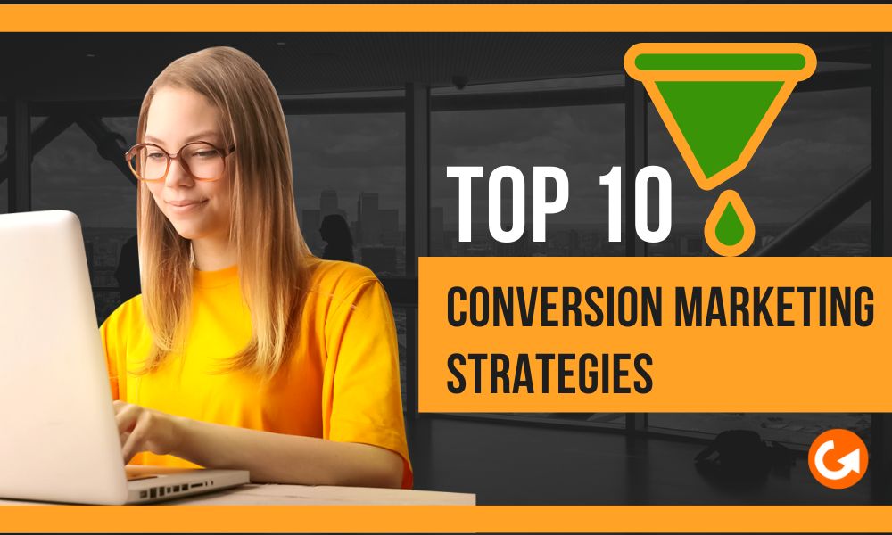 conversion marketing strategies