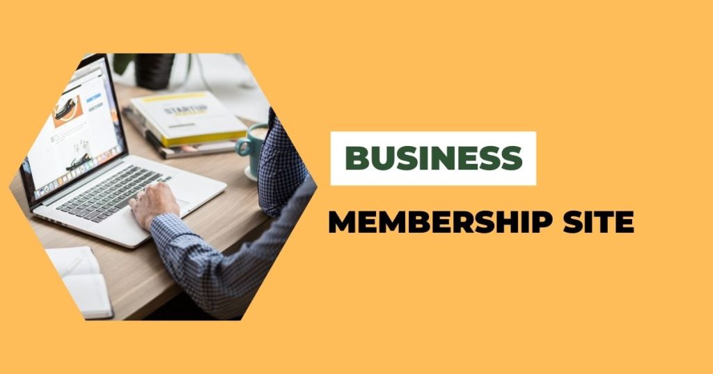 membership site business