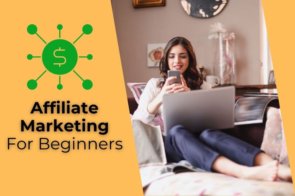 How To Start Affiliate Marketing For Beginners